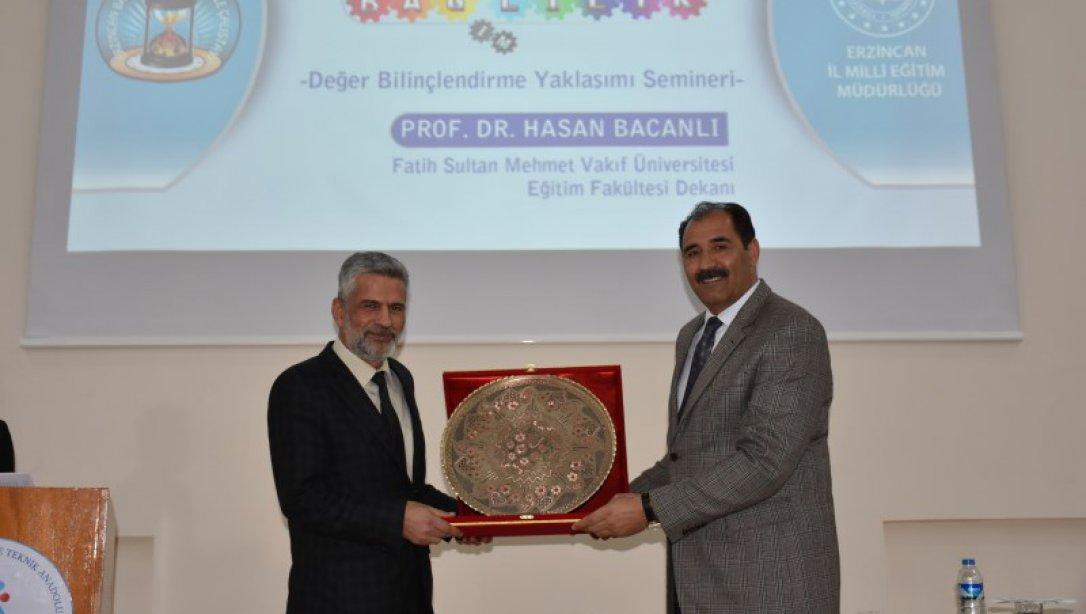 Prof.Dr.Hasan BACANLIdan Değer Bilinçlendirme Yaklaşımı semineri