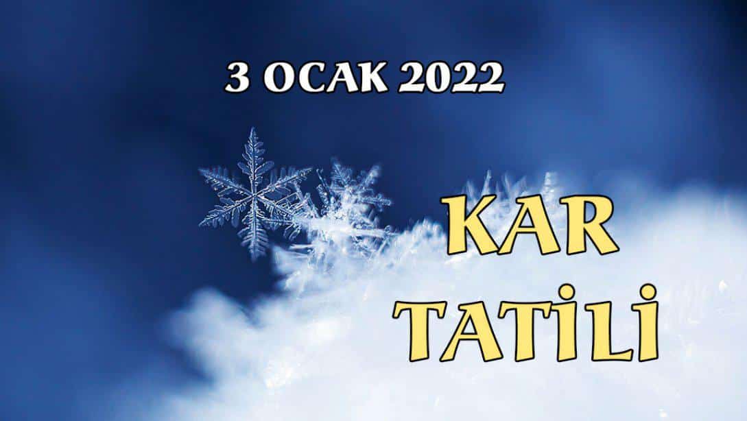 Eğitime Kar Tatili